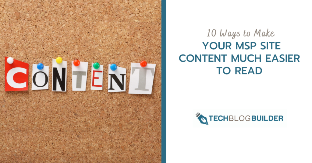 10 Ways to Make Your MSP Site Content Much Easier to Read